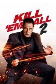 Kill ‘em All 2 (2024)