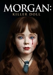 Morgan: Killer Doll (2025)