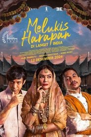Melukis Harapan Di Langit India (2024)