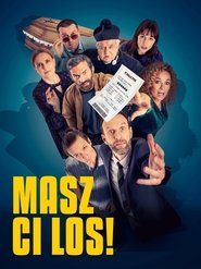 Masz ci los! (2023)
