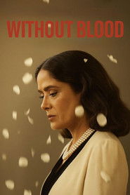 Without Blood (2025)